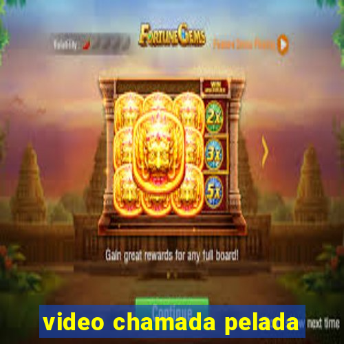 video chamada pelada